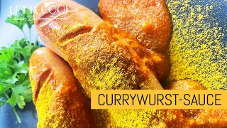 Die leckerste Currywurst Sauce der Welt [upl. by Garrik507]