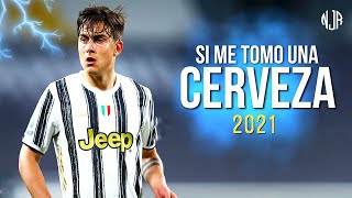 Paulo Dybala ● Si me tomo una cerveza  MIGRANTES ft Alico ᴴᴰ [upl. by Atinus]