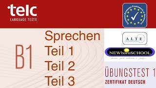 telc B1 Zertifikat Deutsch telc B1 Mündliche Prüfung Teil 1 2 und 3 [upl. by Daisi]