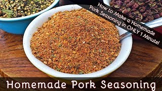 How to Make Pork Seasoning in ONLY 1 Minute  Super EasytoMake for Pork Perfection  181 [upl. by Elamef]