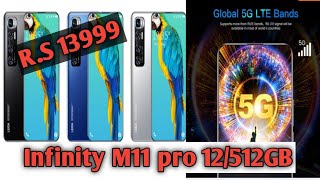 Infinity M11 pro Review 12512GB  leioa M11 pro review amazing Sell shahzaib tech [upl. by Gibeon]