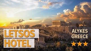 Letsos Hotel hotel review  Hotels in Alykes  Greek Hotels [upl. by Ul]