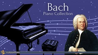 Bach  Piano Collection [upl. by Jonme]