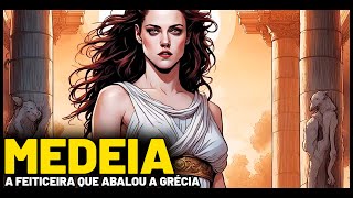 MEDEIA A FEITICEIRA QUE ABALOU A GRÉCIA  MITOLOGIA GREGA [upl. by Dranoc]