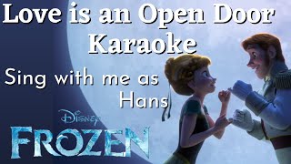 Love is an Open Door Karaoke Anna only Sing with me as Hans  Frozen [upl. by Guthrie820]