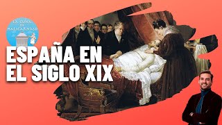 ESPAÑA EN EL SIGLO XIX  De Fernando VII al Sexenio Democrático 1814  1874 [upl. by Ecitnerp]