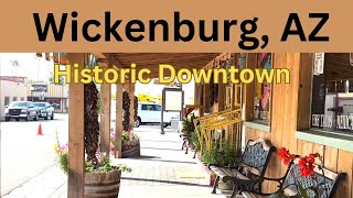 WICKENBURG AZ Historic Downtown Overview [upl. by Marmaduke]