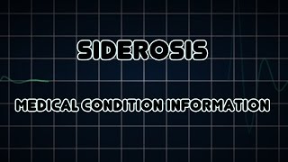 Siderosis Medical Condition [upl. by Harad]