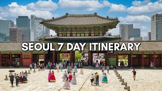 Seoul Korea 2024 Ultimate Travel Guide 7Day Itinerary of What to See and Eat 🇰🇷 [upl. by Swart]