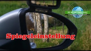 Die richtige SpiegeleinstellungVerkehrsbeobachtung  Erste Fahrstunde [upl. by Eustis519]