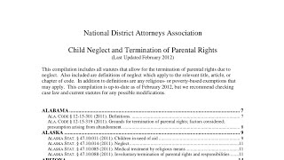 Child Neglect amp Termination of Parental Rights 2012 [upl. by Elletnahs903]