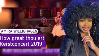 FIRST TIME REACTING TO  AMIRA WILLIGHAGEN quotHOW GREAT THOU ARTquot REACTION [upl. by Acinorahs50]