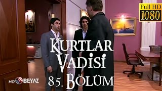 Kurtlar Vadisi 85Bölüm Beyaz TV HD [upl. by Yellac185]