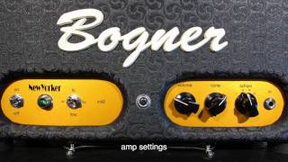 Bogner New Yorker amp demo [upl. by Pascha485]