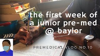 First Week of a Junior PREMED  Baylor University [upl. by Anahir984]