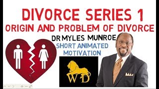 DIVORCE SERIES 1 The Origin amp Problem of Divorce by Dr Myles Munroe [upl. by Atsiuqal]