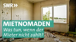 Mietnomaden Wohnung besetzt keine Miete – keine Chance [upl. by Annaer544]