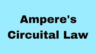 amperes Circuital lawphysics science [upl. by Refinney]