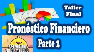 Taller Pronóstico Financiero Parte2 Recaudo de Cartera Gastos y Distribucción de Utilidades [upl. by Namso]