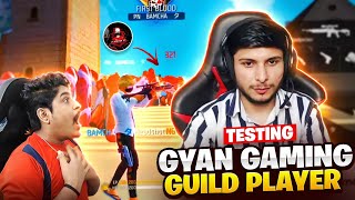 Testing Gyan Gaming Guild Player 🤯 On Nonstop Gaming Live To Join NGESPORTS 🔥  Garena Free Fire [upl. by Lorou898]