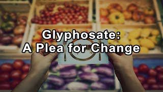 The Dire Consequences of Glyphosate A Plea for Change  Zen Honeycutt [upl. by Archie980]