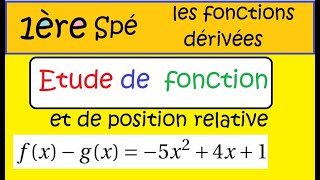 Première spé maths Étude de fonction polynôme et position relative [upl. by Demah490]