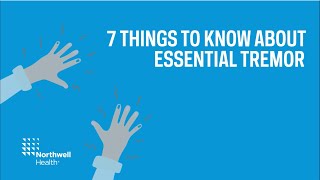 Essential tremor 7 things you should know [upl. by Loginov]