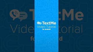 TextMe Video Tutorial How Can I Change My Number  Android [upl. by Aniloj]