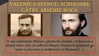 Valeriu Gafencu scrisoare către Arsenie Boca  Azi mulţumesc pentru toate suferinţele şi umilinţele [upl. by Wynne307]