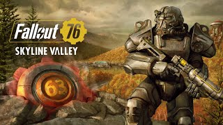 Fallout 76 Skyline Valley Launch Trailer [upl. by Eustasius82]