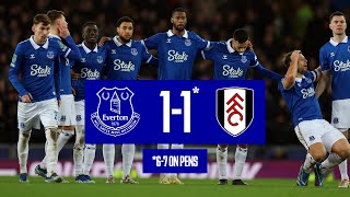 CARABAO CUP HIGHLIGHTS EVERTON 11 FULHAM 67 ON PENALTIES [upl. by Eizzik]