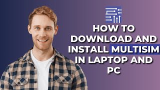 How to Download amp install Multisim in Laptop PC│Ai Hipe [upl. by Annauqahs724]