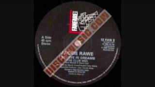 Jackie Rawe  I Believe in Dreams Original 12inch [upl. by Saum397]