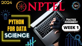 NPTEL Python for Data Science Week 1 Quiz Practice Assignment Solutions  Jan 2024  IIT Madras [upl. by Enellij]