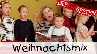 Weihnachtsliedermix 30 Minuten zum Mitsingen Tanzen und Bewegen  Kinderlieder [upl. by Nalahs854]