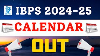 IBPS Calendar 202425 Out  Know Complete Details [upl. by Marchak]