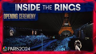 Inside the Rings Opening Ceremony  Paris Olympics [upl. by Riella]