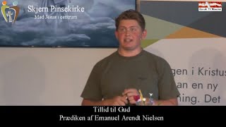 Skjern Pinsekirke  Tillid til Gud Prædiken af Emanuel Arendt Nielsen [upl. by Neetsyrk]