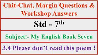 34 Please dont read this poem  chit chat  margin  workshop question answer  Class7 English [upl. by Harrat]