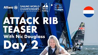 Attack Rib Teaser with Nic Douglass Day 2  Allianz Sailing World Championships 2023 [upl. by Orozco288]