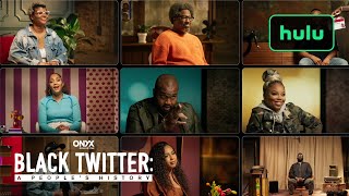 Black Twitter A Peoples History  Official Trailer  Hulu [upl. by Boys]