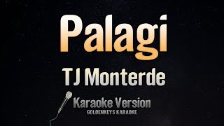 Palagi  TJ Monterde Karaoke [upl. by Suilenrac]