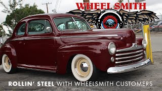 Rollin Steel with Wheelsmith Customers [upl. by Saqaw]