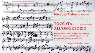 Niccolò Valenti 17241792 Toccata allOffertorio [upl. by Alliw873]