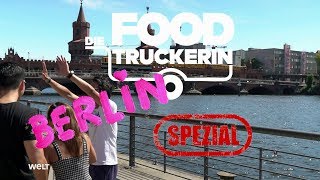 Die Foodtruckerin  Berlin Spezial [upl. by Echikson985]