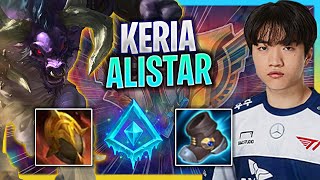 LEARN HOW TO PLAY ALISTAR SUPPORT LIKE A PRO  T1 Keria Plays Alistar Support vs Rell Season 2023 [upl. by Laurena92]