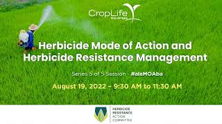 Herbicide Mode of Action and Herbicide Resistance Management – Session 5 [upl. by Atiuqnahs]