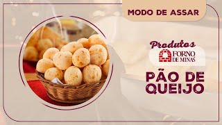 Modo de assar Produtos Forno de Minas  Pão de Queijo [upl. by Debra340]