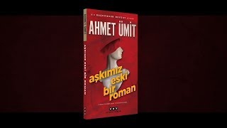 AŞKIMIZ ESKİ BİR ROMAN  TANITIM FİLMİ [upl. by Kaitlin]