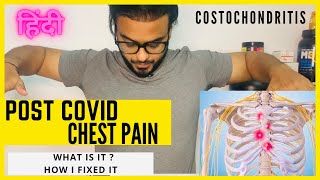 Post Covid Chest Pain  Long Covid after Recovery  MY EXPERIENCE COSTOCHONDRITIS [upl. by Refinne]